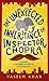 The Unexpected Inheritance of Inspector Chopra (Baby Ganesh Agency #1)
