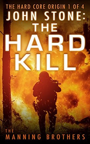 The Hard Kill (John Stone #1)