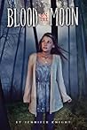 Blood on the Moon by Jennifer Knight