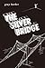 The Silver Bridge