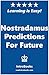 Nostradamus Predictions for Future