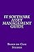 IT Software Asset Management Guide: Based on Case Studies