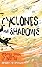 Cyclones and Shadows by Pat Dudgeon