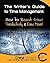 The Writer's Guide to Time Management: How to Boost Your Productivity & Earn More! (How to Write Book 4)