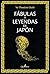 Fábulas y Leyendas de Japón (Spanish Edition)