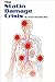 The Statin Damage Crisis by Duane Graveline