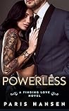 Powerless (Finding Love, #2)
