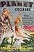 Planet Stories Spring 1946:...