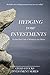 Hedging Your Investments: The Real Deal Guide to Winning in Any Market (The Chad Stocks Investment Series)