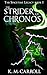 The Strider of Chronos (The Spacetime Legacy, #1)