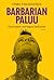 Barbarian paluu: Eurooppa a...