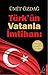Türk'ün Vatanla İmtihanı by Ümit Özdağ