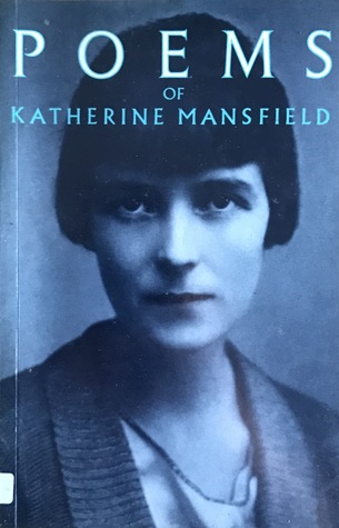 The Poems of Katherine Mansfield (Hardcover)