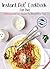 Instant Pot Cookbook For Two by Andrea  Johnson