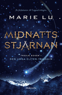 Midnattsstjärnan (Den unga eliten, #3)