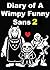 Diary of A Wimpy Funny Sans 2: Undertale Aftertale A Sans-sational (The Jokester)