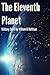 The Eleventh Planet (Wolfe and the Enemy Unknown Book 2)
