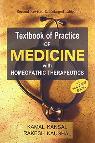 Textbook of Practice of Medicine with Homeopathic Therapeutics