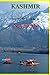 Kashmir - The Birth of a Ne...