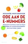 Ode aan de e-nummers by Rosanne Hertzberger