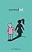 Normal by Lisa  Williamson