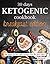 30 Days Ketogenic Cookbook: Breakfast Edition: High Fat Low Carb Recipes for the Keto Diet
