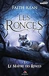 Le Maître des Ronces by Faith Kean