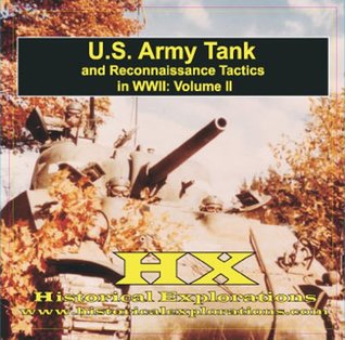 Tank and Reconnaissance Tactics in WWII (US Army)
