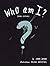 Who Am I?: (Scary Edition) The Perfect Halloween Book for Kids