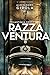 Antiqua Gens: Razza Ventura (Italian Edition)