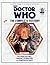 Doctor Who: The Complete History - Stories 65-67 The Three Doctors, Carnival of Monsters and Frontier In Space (Doctor Who: The Complete History, #43)