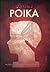 Poika by L.K. Valmu