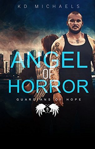 Angel of Horror (Guardians of Hope, #1)