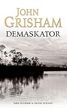 Demaskator by John Grisham