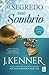 O Segredo Mais Sombrio (S.I.N., #1)