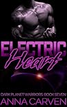 Electric Heart by Anna Carven Electric Heart by Anna Carven