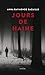 Jours de haine (Inspecteur Paul Morel, #3)