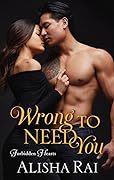Wrong to Need You