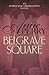 Belgrave Square (Charlotte & Thomas Pitt, #12)