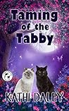 Taming of the Tabby