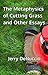 The Metaphysics of Cutting Grass and Other Essays