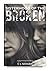 Sisterhood of the Broken (Cassie Wheaton, Forensic Psychologist Book 1)