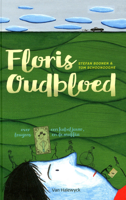 Floris Oudbloed: over een kabeljauw, leugens en de maffia (Hardcover)