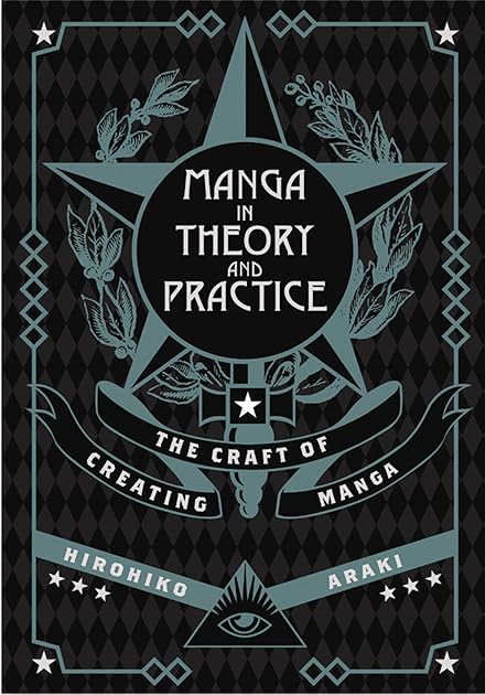 Manga in Theory and Practice: The Craft of Creating Manga