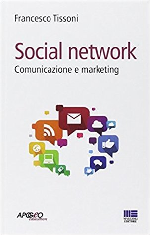 Social network: Comunicazione e marketing