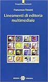 Lineamenti di editoria multimediale