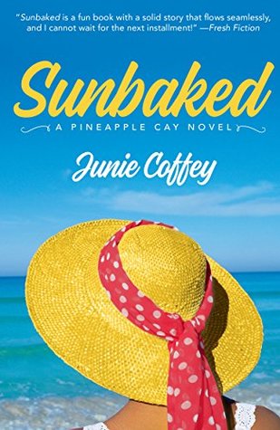 Sunbaked (Kindle Edition)