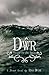 Dŵr: People in the Water (The Druid Novels)