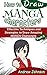 How to Draw Manga Characters by Andrew     Johnson