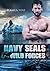Navy Seals - Wild Forces (Volume II): Operation Icebreaker (German Edition)
